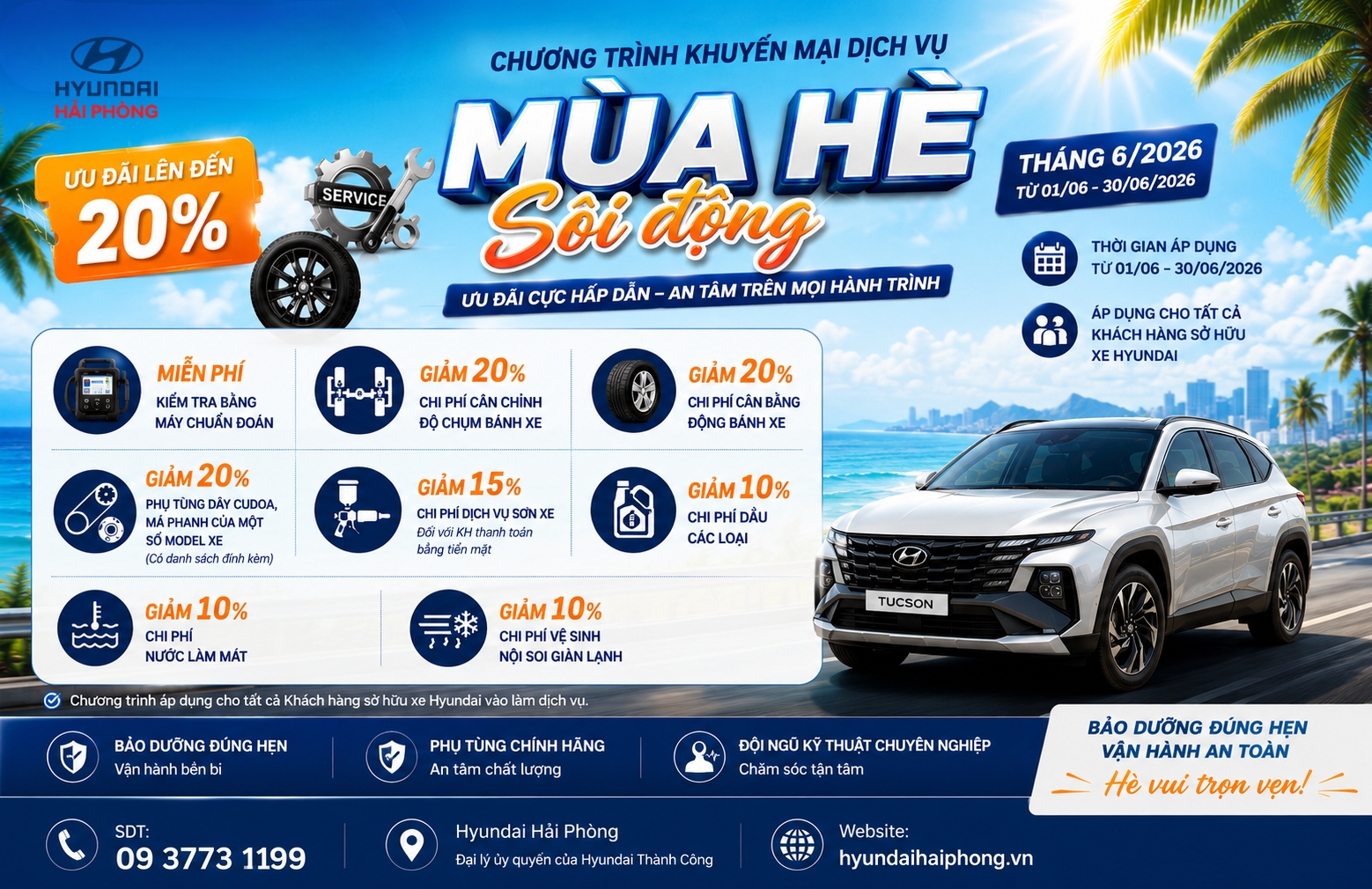 Mùa hè – mùa của những chuyến đi xa, những hành trình khám phá và những kỳ nghỉ tuyệt vời bên gia đình đã chính thức gõ cửa. Để “xế cưng” luôn trong trạng thái hoàn hảo nhất, sẵn sàng cùng bạn chinh phục mọi nẻo đường nắng gió một cách an toàn, Hyundai Hải Phòng trân trọng mang đến chương trình khuyến mại dịch vụ đặc biệt: “MÙA HÈ SÔI ĐỘNG”.